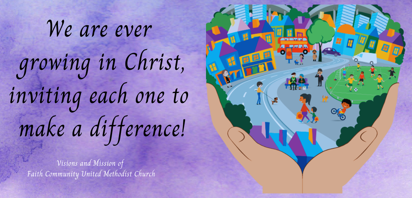 Our Vision: We are ever growing in Christ, inviting each one to make a difference.